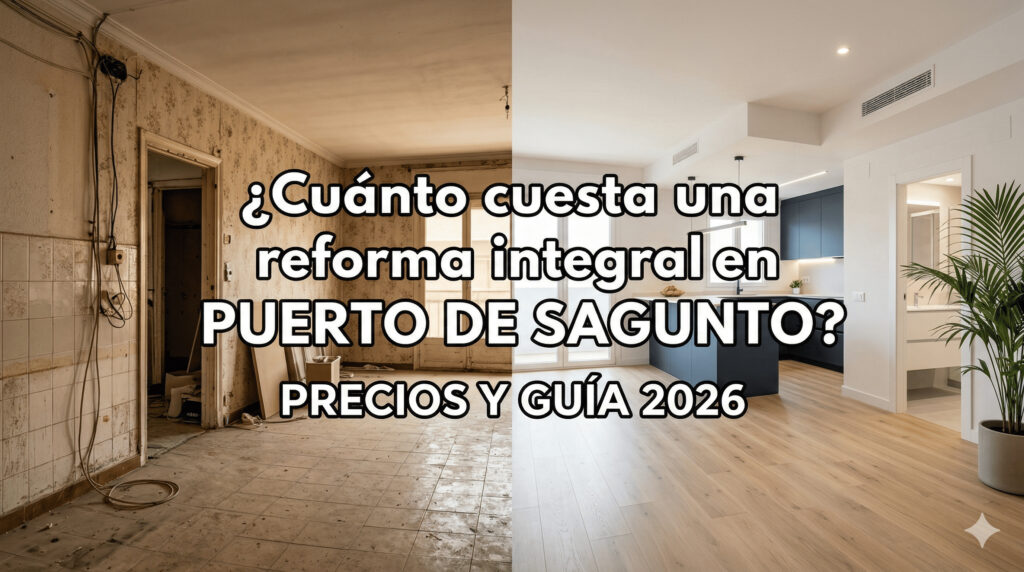 ¿Cuánto cuesta una reforma integral en Puerto de Sagunto?